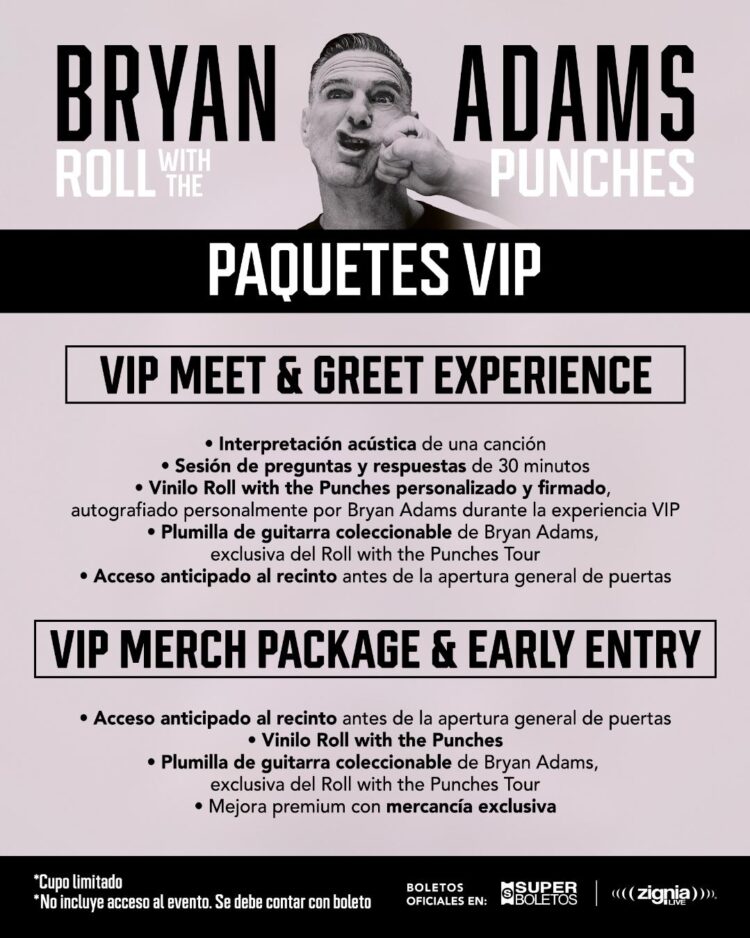 A partir de mañana puedes adquirir tu paquete VIP para conocer a BRYAN ADAMS