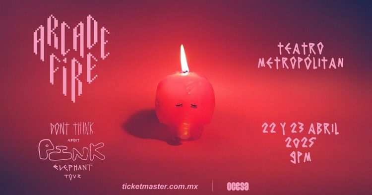 Arcade Fire vuelve a México con dos shows