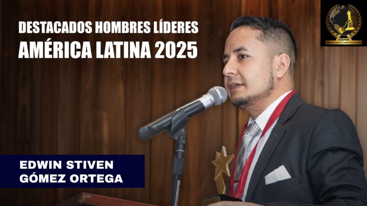 Edwin Gomez Ortega, destacado líder entre los 100 más influyentes de América Latina en 2025
