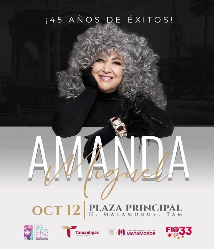 Gobierno de Beto Granados invita a los matamorenses a disfrutar de la presentación de Amanda Miguel en la Plaza Principal