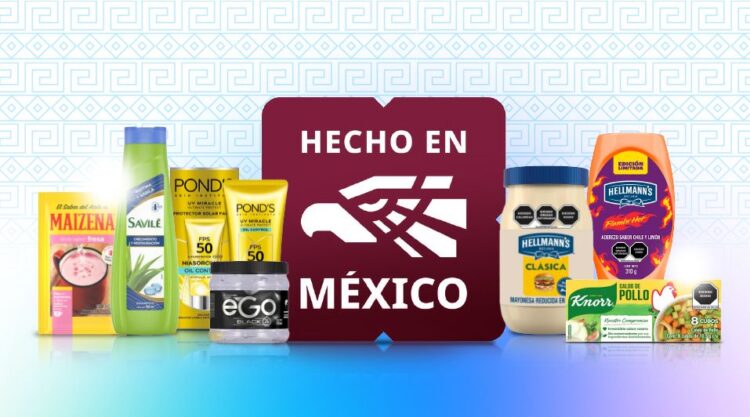 Hecho en México: el orgullo que impulsa a Unilever
