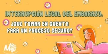 Interrupción legal del embarazo: claves para un proceso seguro e informado. El arte de disfrutar con estilo y sentido.