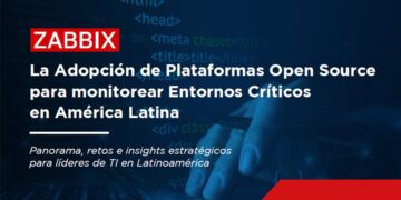 México líder en adopción de monitoreo TI con open source, según Zabbix