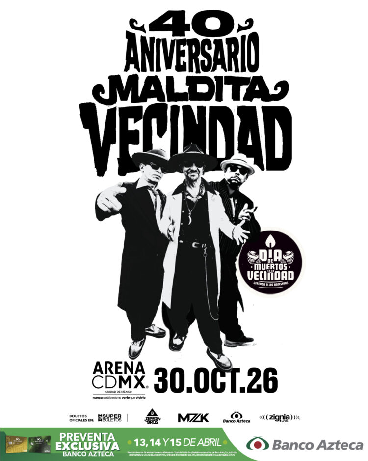 MALDITA VECINDAD celebrará 40 años de historia en la Arena CDMX