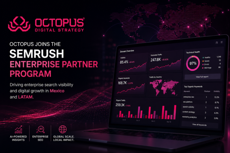 Semrush expande su ecosistema enterprise en México junto a Octopus, su primer partner oficial en el país