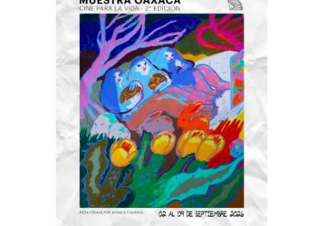 La Muestra Oaxaca: Cine para la Vida anuncia su segunda edición para celebrar la identidad, diversidad y el diálogo comunitario