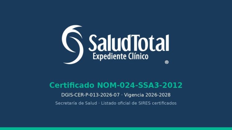 SaludTotal se certifica en la NOM-024 e integra inteligencia artificial en todo el consultorio
