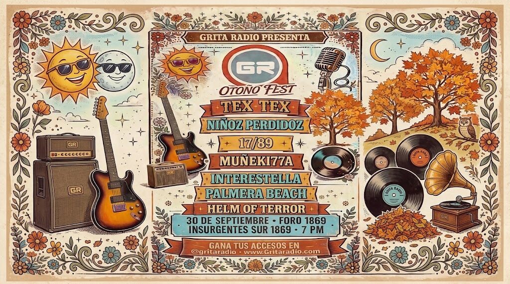 Grita Radio celebra el otoño con música en vivo y entrada gratuita en el Foro 1869