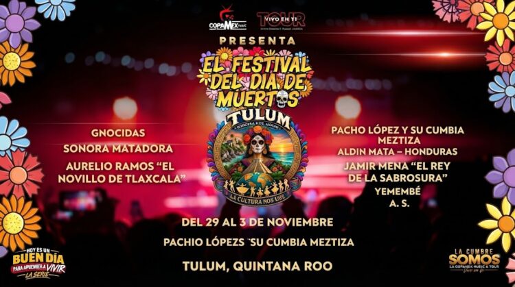 Copamex Music llevará música, tradición y talento internacional al Festival del Día de Muertos en Tulum