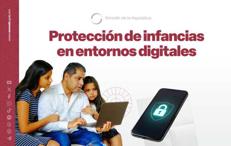 Pleno aprueba reformas para garantizar protección de niñas, niños y adolescentes en entornos digitales